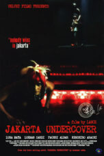 Nonton Film Jakarta Undercover (2007)