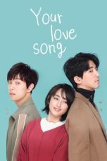Nonton Film Your Love Song (2020)