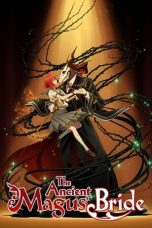 Mahoutsukai no Yome (The Ancient Magus' Bride) Season 1 (2017)