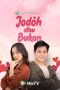Jodoh atau Bukan (2023) Jodoh atau Bukan (2023)