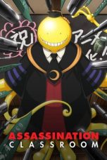 Ansatsu Kyoushitsu (Assassination Classroom) (2015) Ansatsu Kyoushitsu (Assassination Classroom) (2015)