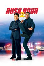 Rush Hour 2 (2001) Rush Hour 2 (2001)