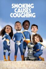 Nonton Film Smoking Causes Coughing (2022)
