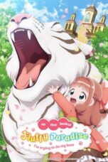 Isekai de Mofumofu Nadenade suru Tame ni Ganbattemasu. (Fluffy Paradise) (2024)