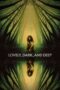 Nonton Film Lovely, Dark, and Deep (2023) Nonton Film Lovely, Dark, and Deep (2023)