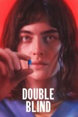 Nonton Film Double Blind (2024) Nonton Film Double Blind (2024)