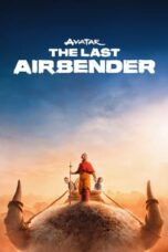 Avatar: The Last Airbender (2024) Avatar: The Last Airbender (2024)