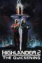 Nonton Film Highlander II: The Quickening (1991) Nonton Film Highlander II: The Quickening (1991)