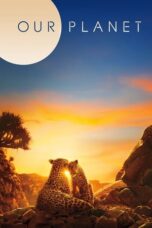 Nonton Film Our Planet (2019)