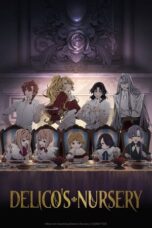 Nonton Film Delico's Nursery (2024)