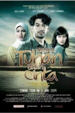 Nonton Film Ketika Tuhan Jatuh Cinta (2014) Nonton Film Ketika Tuhan Jatuh Cinta (2014)