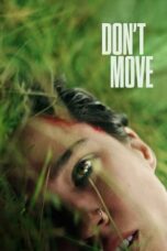 Nonton Film Don't Move (2024) Nonton Film Don't Move (2024)
