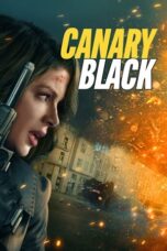 Nonton Film Canary Black (2024) Nonton Film Canary Black (2024)