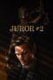 Juror #2 (2024) Juror #2 (2024)