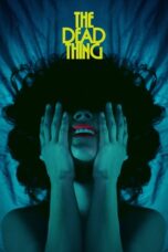 The Dead Thing (2025) The Dead Thing (2025)