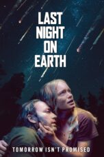 Last Night on Earth (2024) Last Night on Earth (2024)