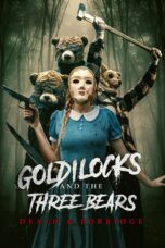 Goldilocks and the Three Bears: Death & Porridge (2024) Goldilocks and the Three Bears: Death & Porridge (2024)