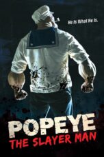 Popeye the Slayer Man (2025) Popeye the Slayer Man (2025)